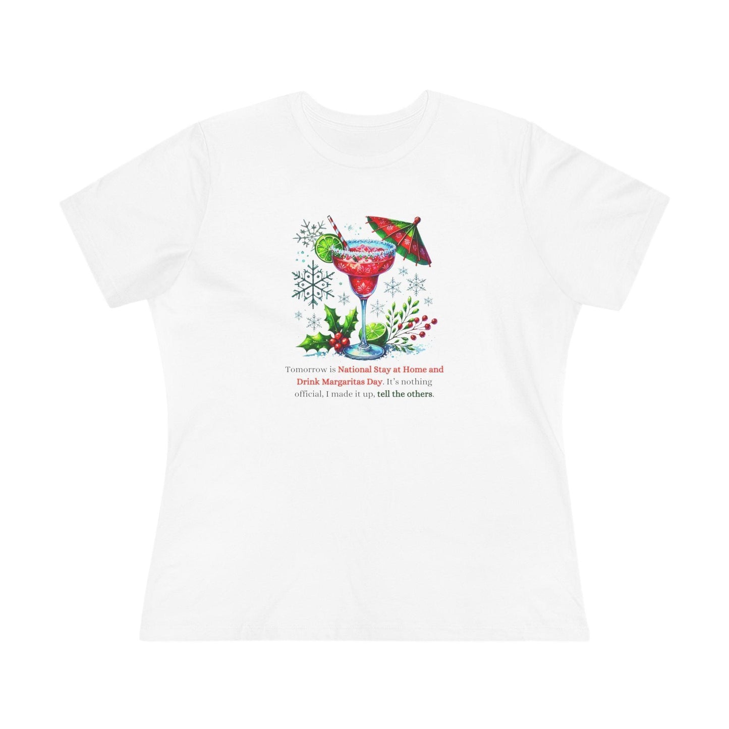 Margarita Day, It's Official (Because I Said So!) - Christmas Edition🍹 - Women's Cotton Tee 🍹 - Whippie's