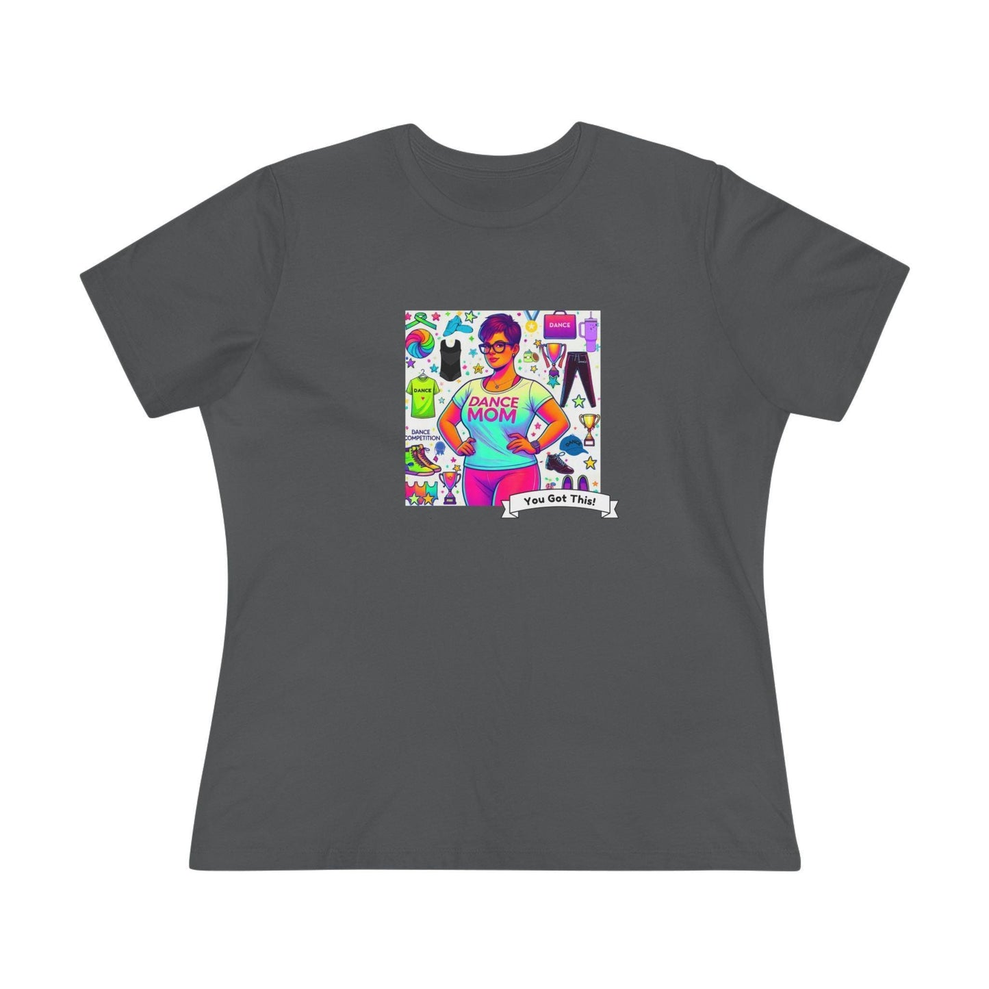 Dance Mom: "You've Got This" - Brunette with Glasses Mom - Short Hair - Boy Dancer - Women's Softsyle Tee - Whippie's