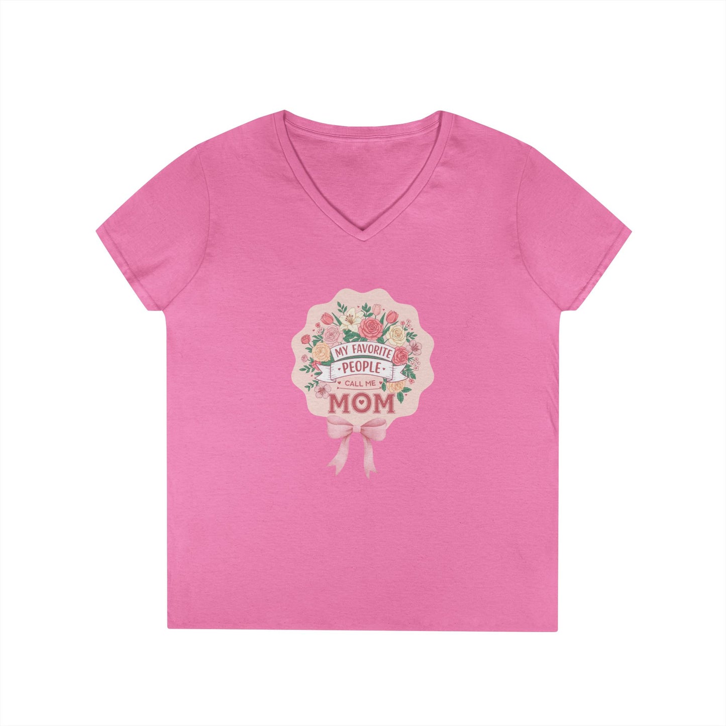 My Favorite People Call Me Mom Women's V-Neck T-Shirt - Whippie's