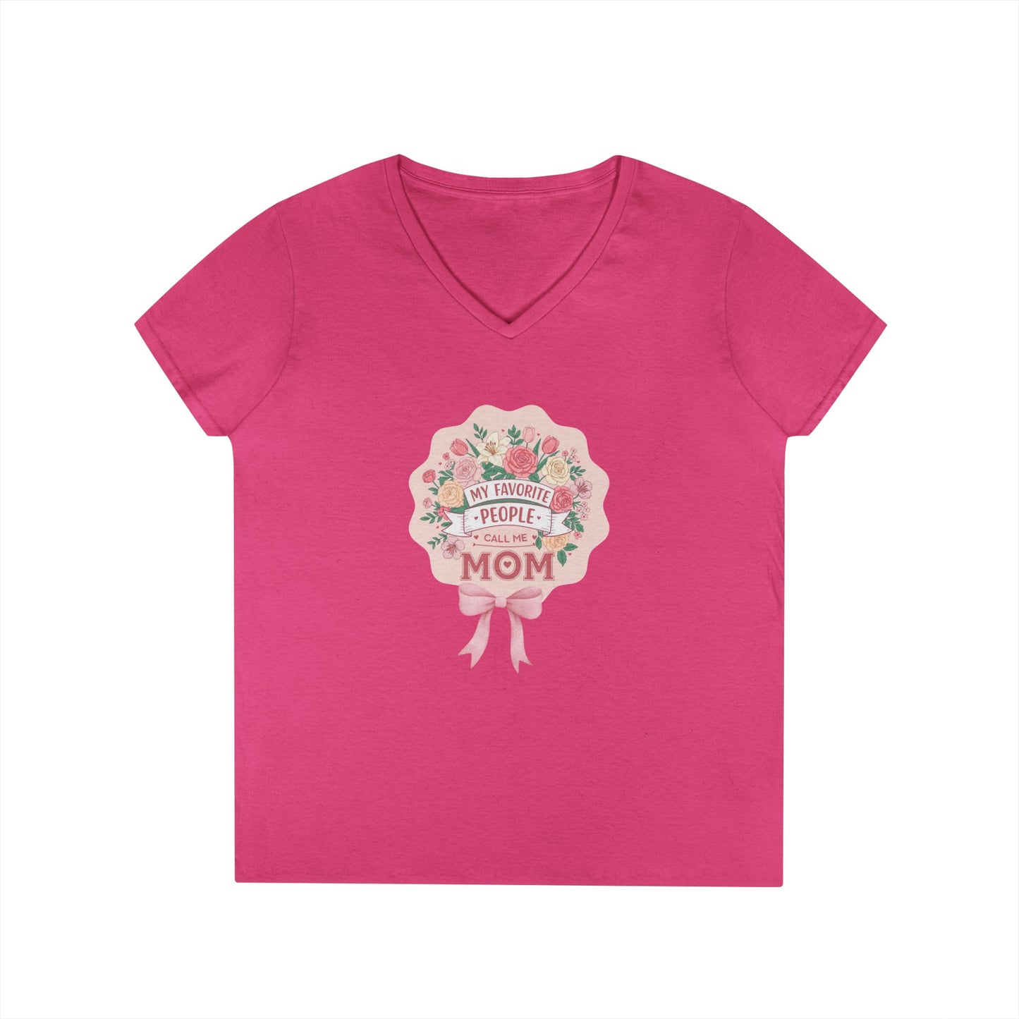 My Favorite People Call Me Mom Women's V-Neck T-Shirt - Whippie's