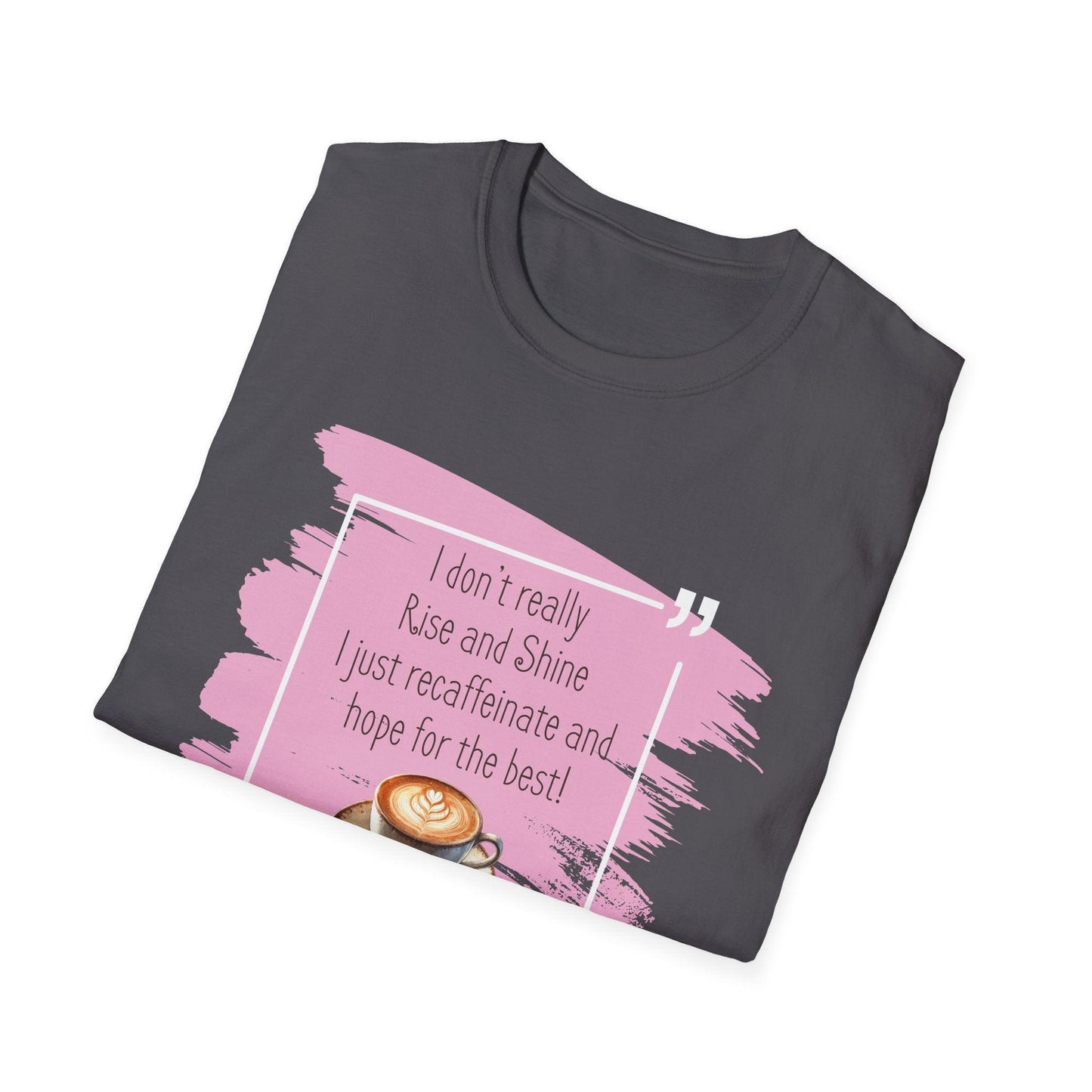 Recaffeinate & Hope Unisex Tee - But First, Coffee! ☕️💖 - Whippie's