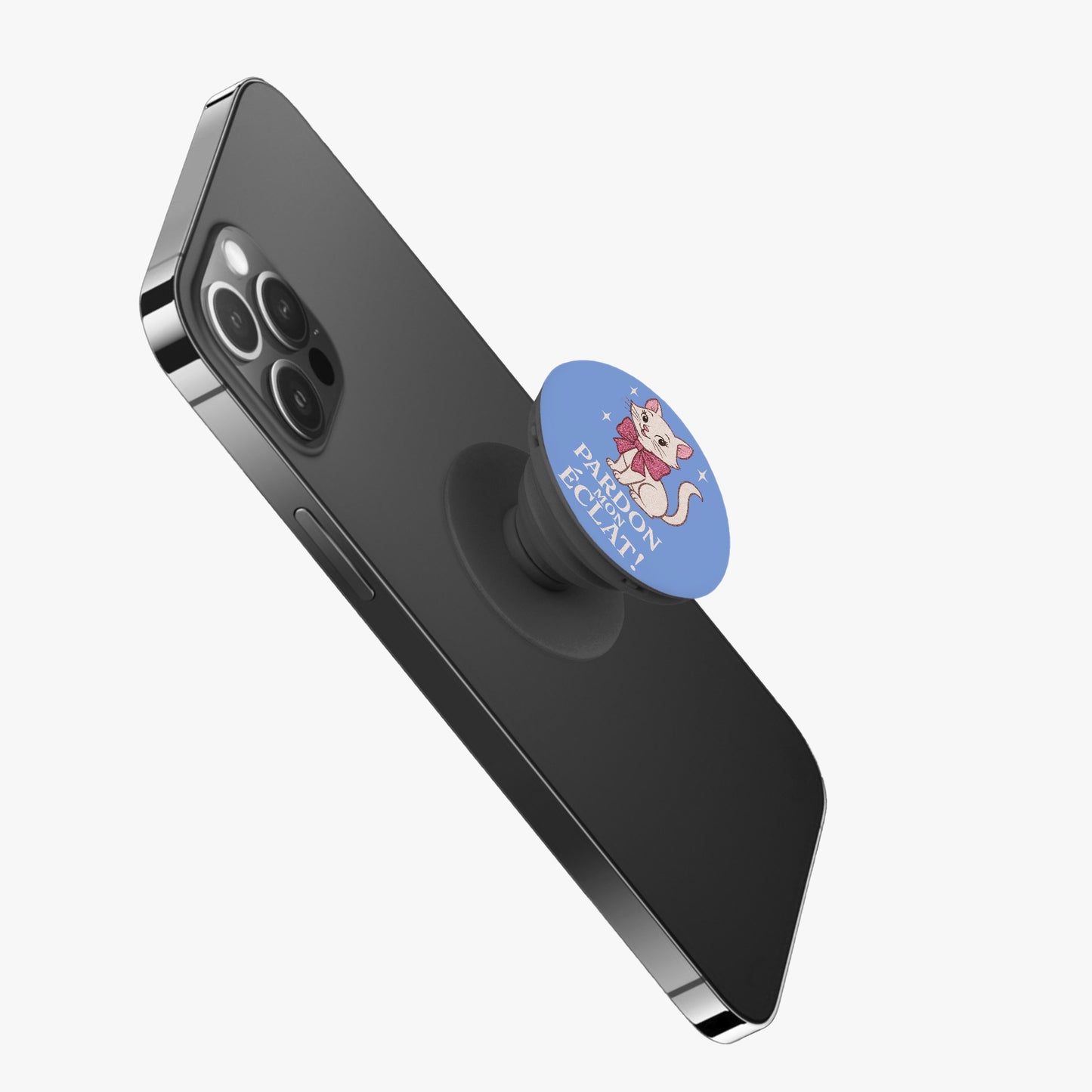 246. Pardon Mon Éclat (Excuse My Sparkle) Cat Phone Grip & Stand - Whippie's