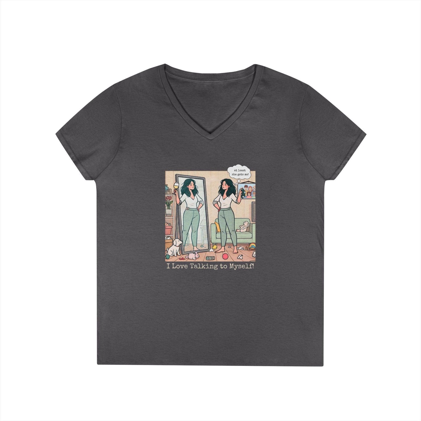 🗣️ I Love Talking to Myself! 🍷 Ladies' V-Neck Tee ✨ Find your best listener in the mirror! - Whippie's