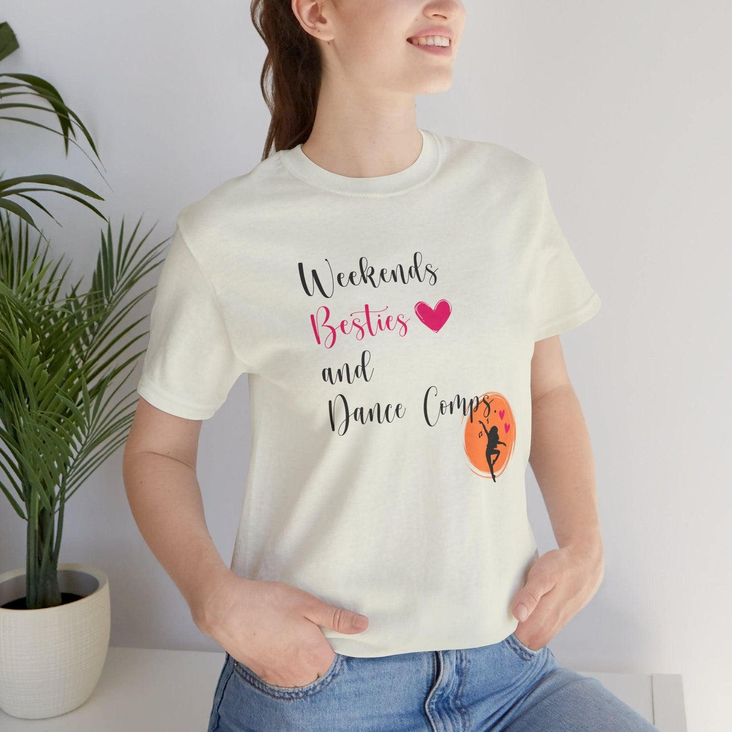 Weekends, Besties, & Dance Comps Unisex Jersey Tee - 👯♀️💖 Dance Friends Make the Best Friends! 💖👯♀️ - Whippie's