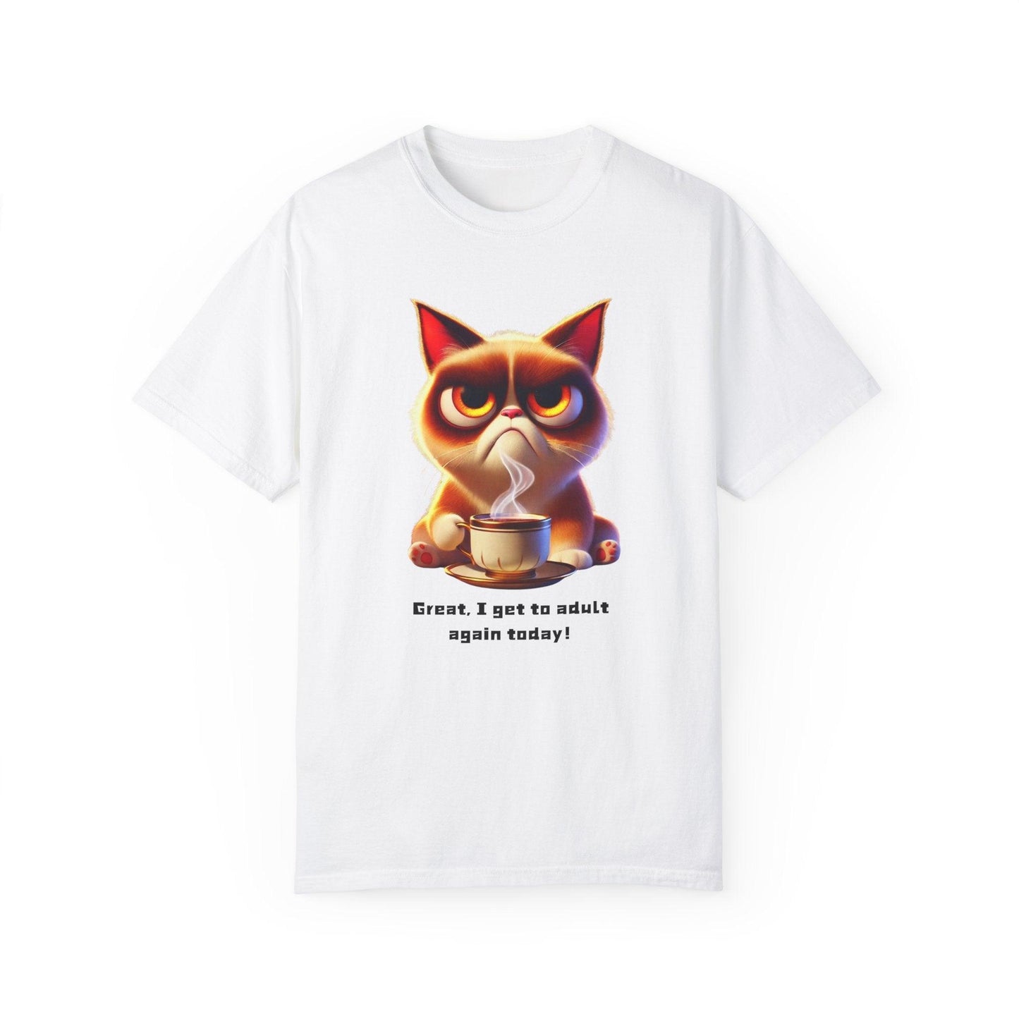 Adulting Again 😾☕ Unisex Garment-Dyed Tee 😹 - Whippie's