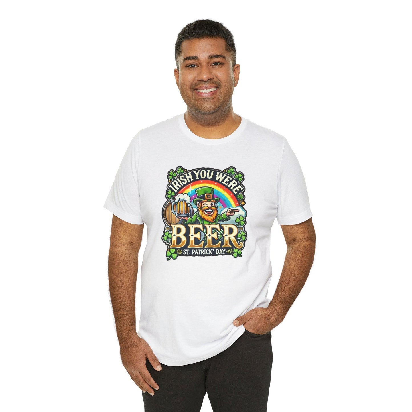 Irish You Were Beer T-Shirt - Cheers to St. Patrick's Day! 🍻🍀 - Whippie's