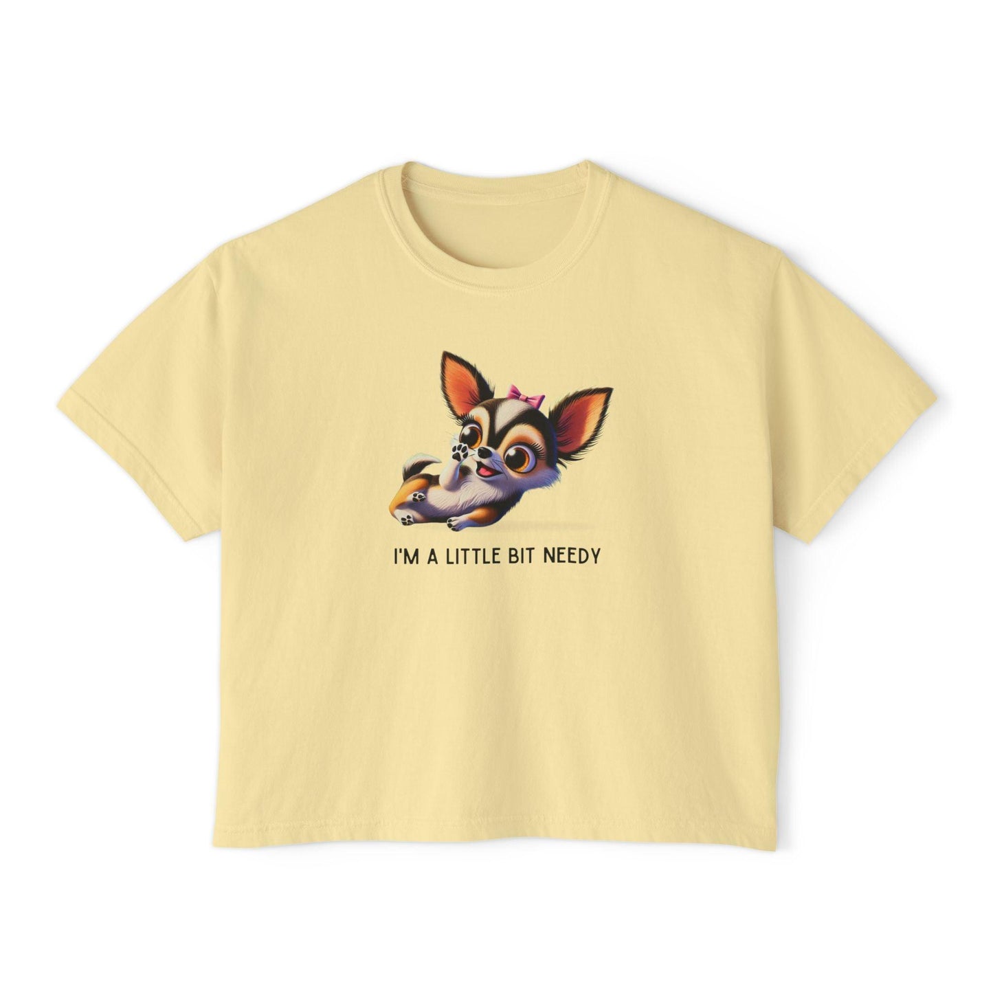 I'm a Bit Needy - Embrace Your Inner Drama Queen ๐ถ Women's Boxy Crop Tee - Whippie's