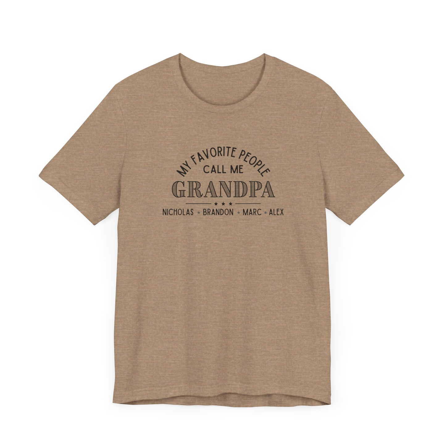 My Favorite People Call Me Grandpa - Personalized Unisex Jersey Tee