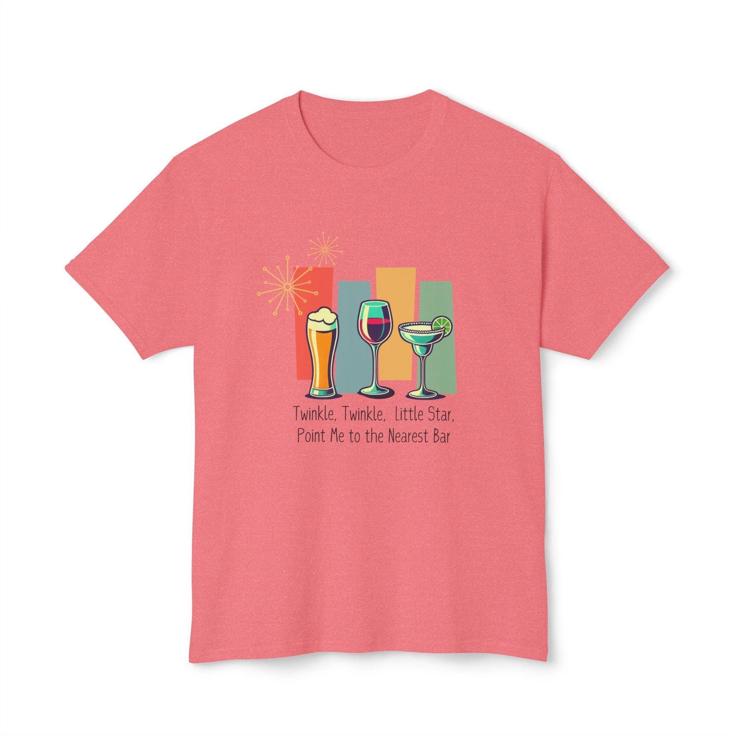 Twinkle, Twinkle, Little Star, Point Me to the Nearest Bar Unisex HD Cotton⢠T-shirt - Whippie's