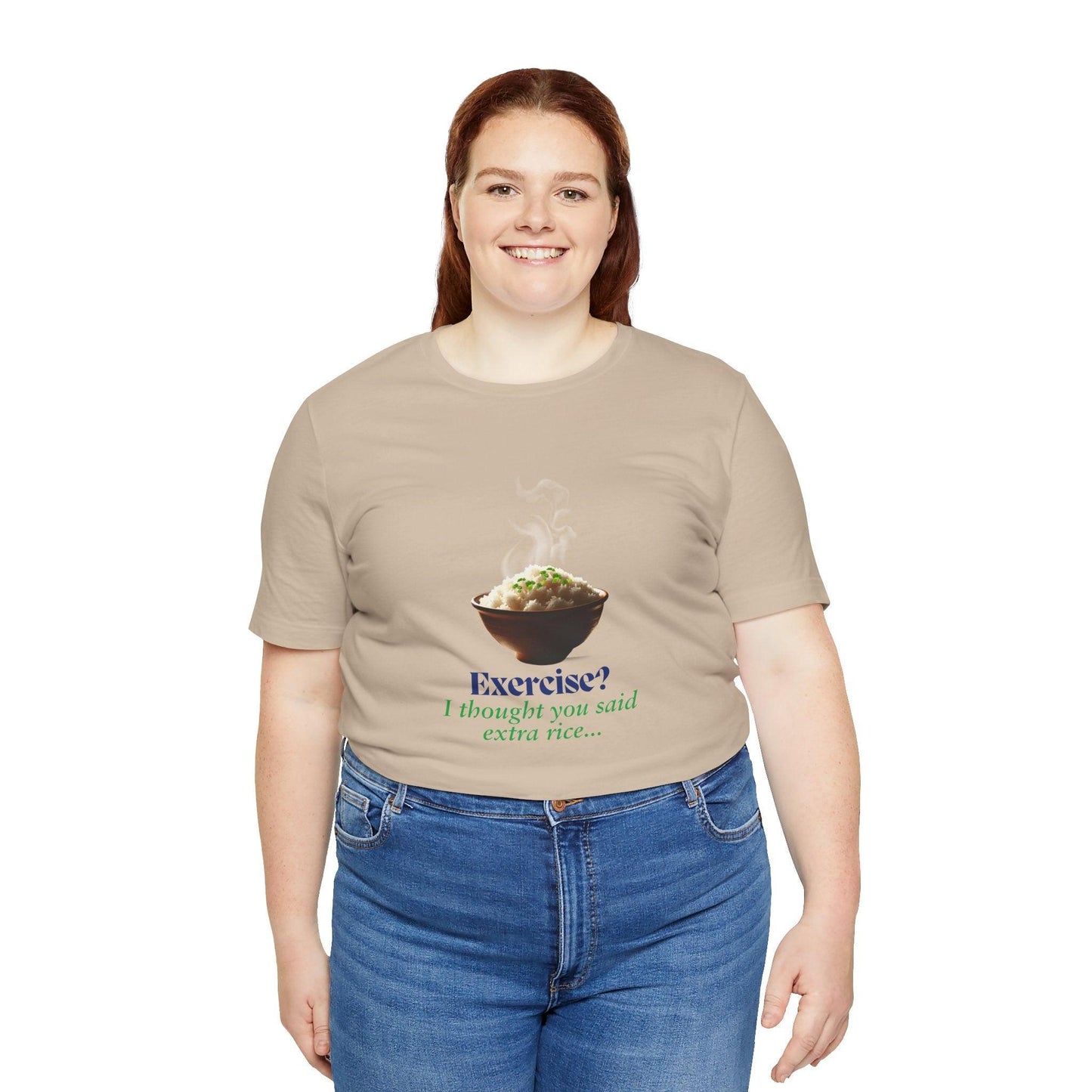 "Exercise? I Thought You Said Extra Rice!" Unisex Jersey Tee - 🍚 Fuel Your Body and Your Humor! 🍚 - Whippie's