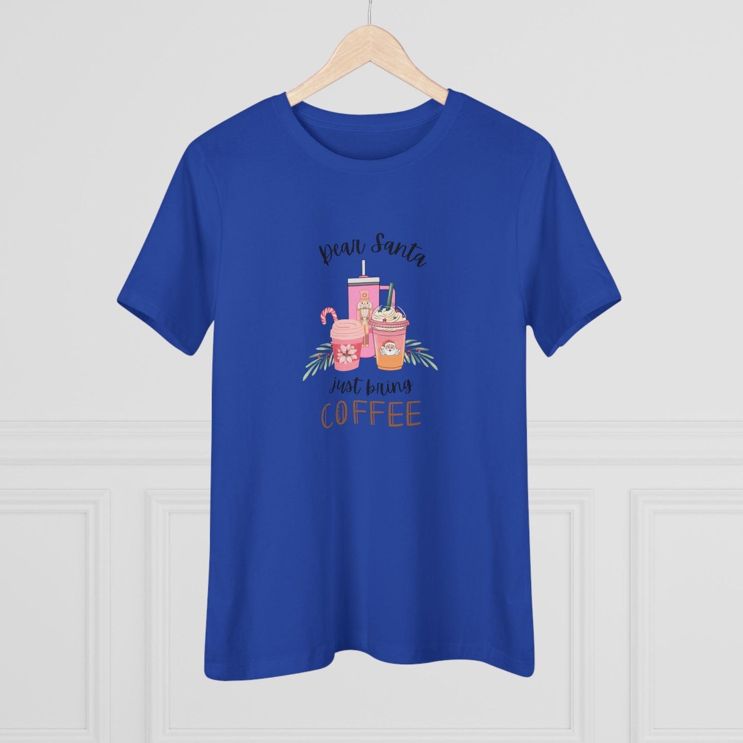 Dear Santa, just bring COFFEE - Women's Softstyle Tee - Whippie's