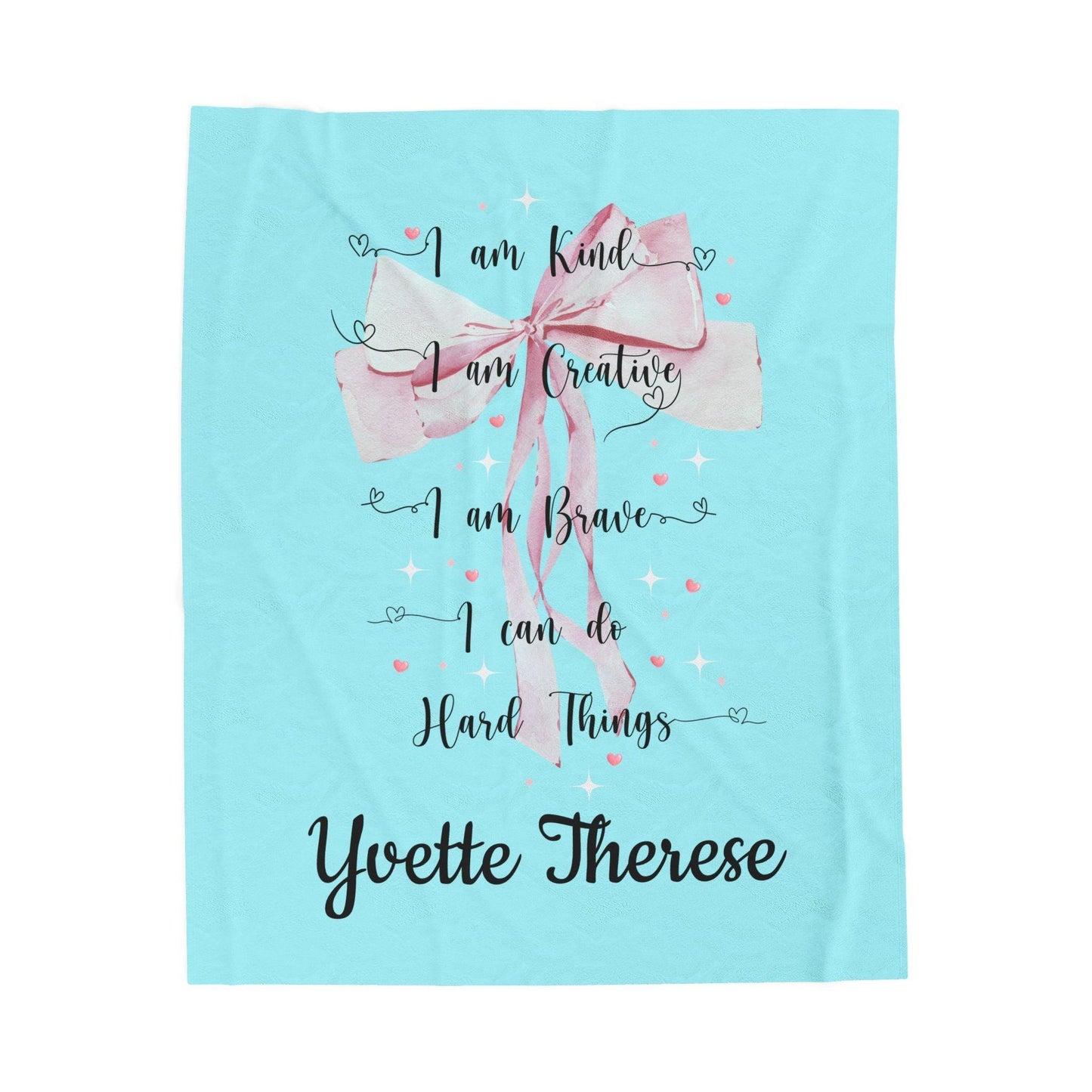 I am Kind, I am Creative, I am Brave, I can Do Hard Things Velveteen Plush Blanket - Personalizable - Whippie's
