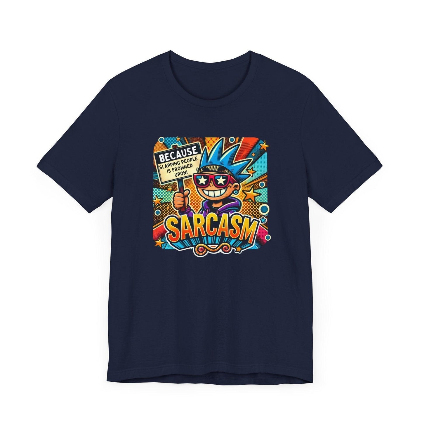 🎭 Sarcasm: It's Better Than Slapping 😉 Unisex Jersey Tee ✨ - Whippie's