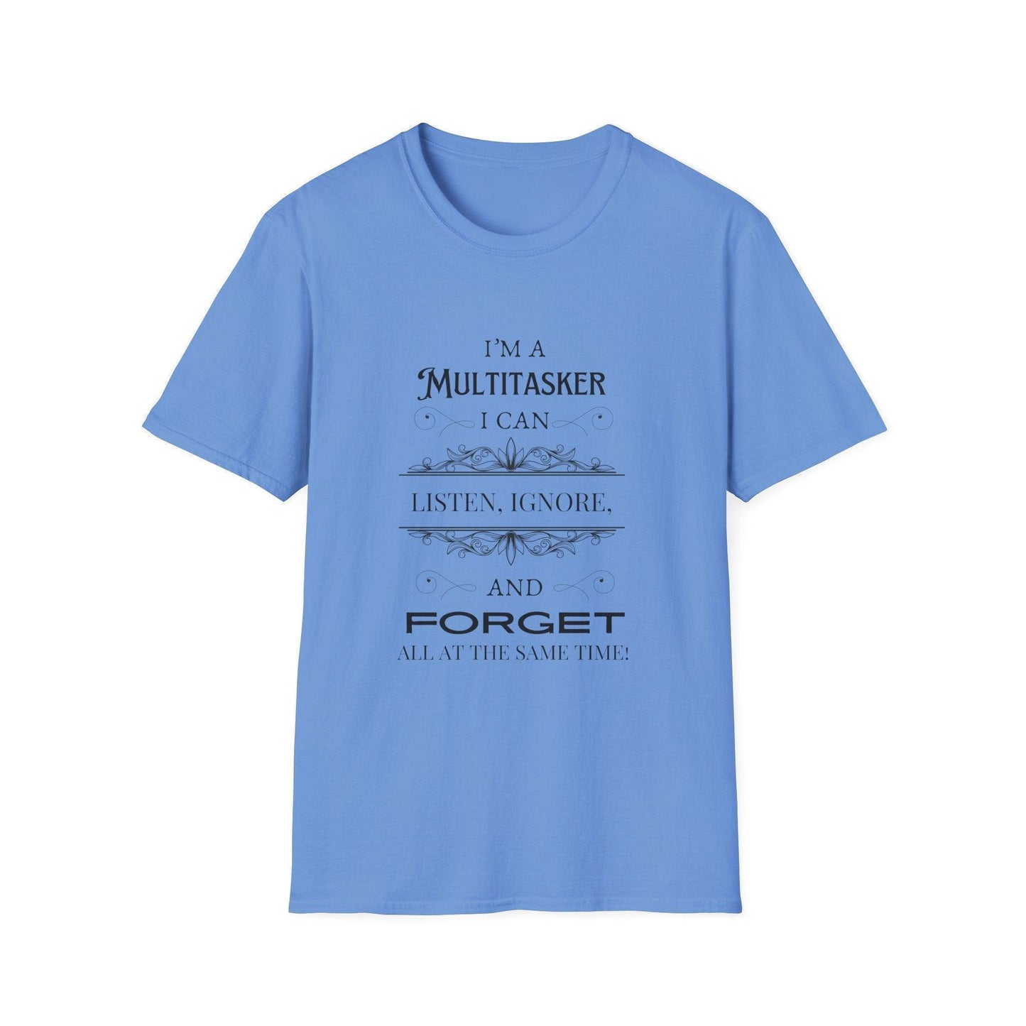 I'm a Multitasker Unisex Tee 🤯😂 - Whippie's