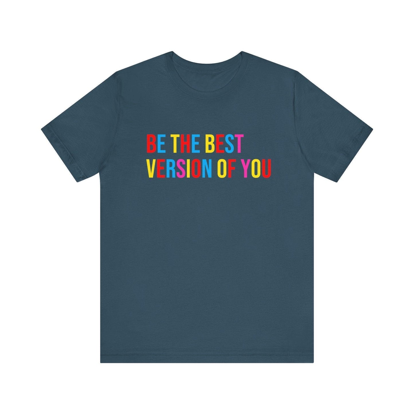 ✨ BE THE BEST VERSION OF YOU ✨ Unisex Jersey Tee 🌈 - Whippie's