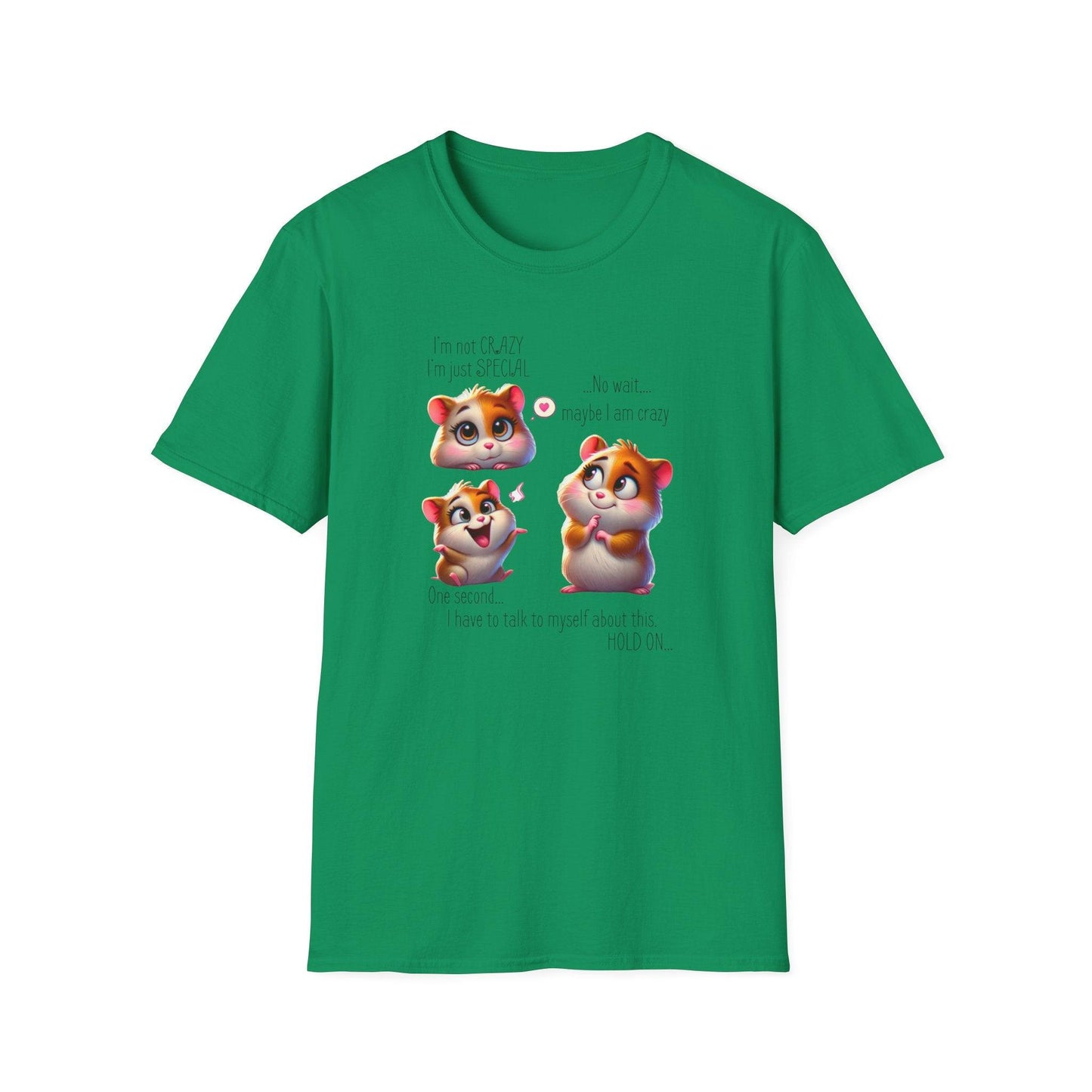 I'm Not Crazy, I'm Just Special Unisex Tee - Embrace Your Quirks!🐹💭 - Whippie's