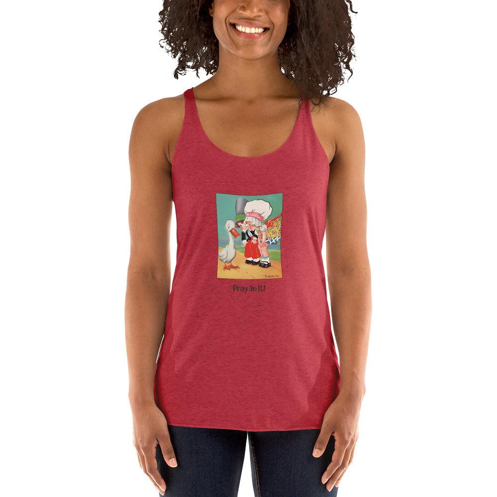 Nursery Rhyme - Goosey Goosey Gander "Pray on It" - Women's Racerback Tank - Whippie's