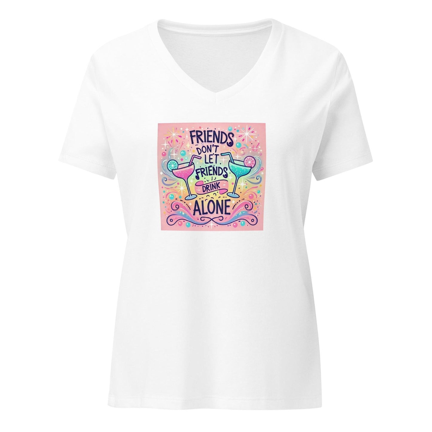 Friends Don't Let Friends Drink Alone - Women’s relaxed v-neck t-shirt - Whippie's