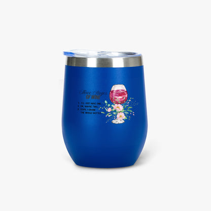 428. Three Stages of Wine 12oz Egg Shaped Insulated Tumbler - FREE Shipping! - Whippie's