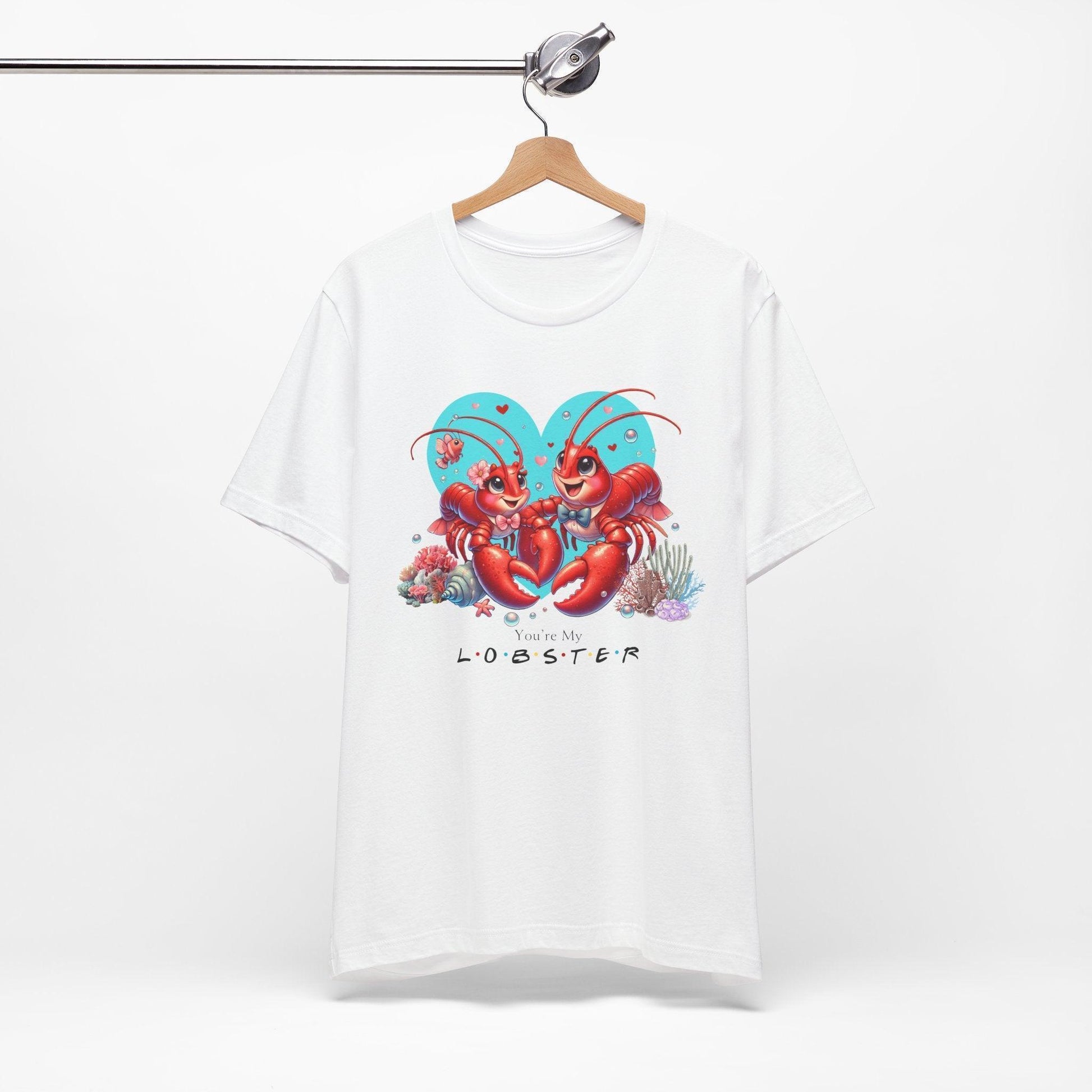 🦞 You're My Lobster ❤️ Unisex Jersey Tee ✨ Find your forever lobster! - Whippie's