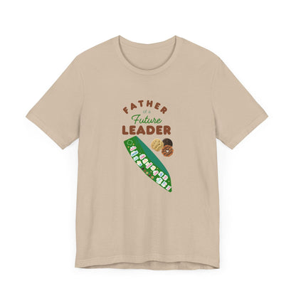 Father of a Future Leader - Unisex Jersey Tee - Smart, Brave, & Cookie-Powered! - Whippie's