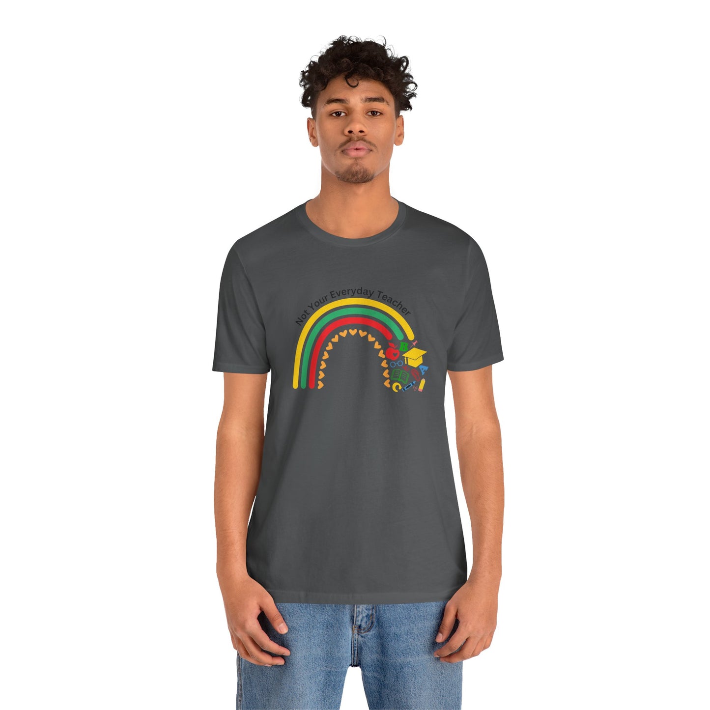 Not Your Everyday Teacher Unisex Tee