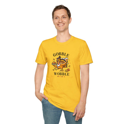Gobble til you Wobble - Unisex T-Shirt - Whippie's