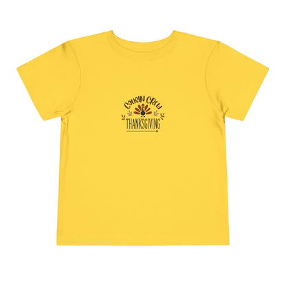 Thanksgiving Cousin Crew - Toddler Short Sleeve Tee - Whippie's