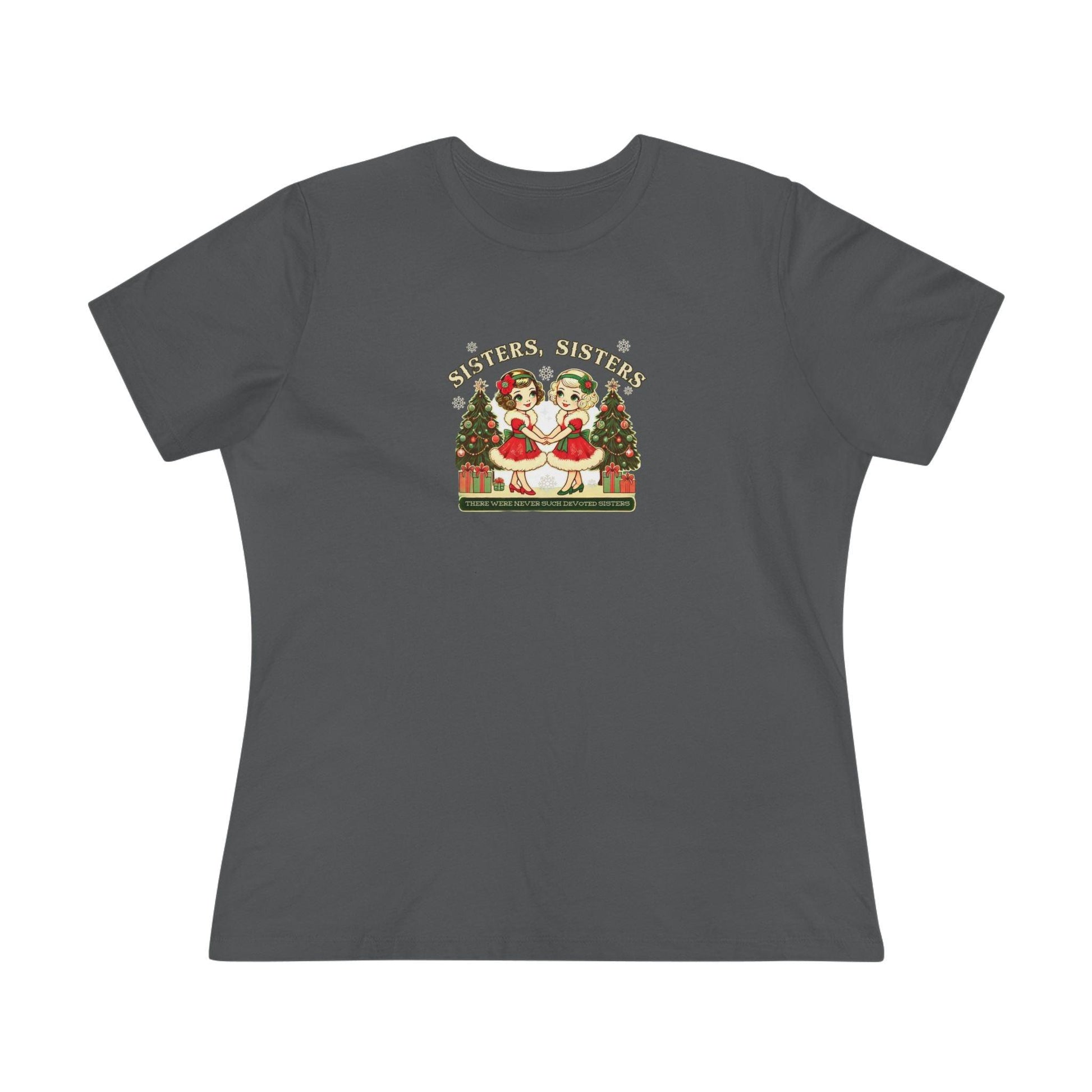 Sisters, Sisters (Blonde Sisters) - There Were Never Such Devoted Sisters! 👭🏼🎄 Women's Softstyle Tee - Whippie's