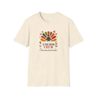 Thanksgiving Cousin Crew - Gobble 'Til You Wobble with Your Favorite Cousins! 🦃🍁 Unisex T-Shirt - Whippie's