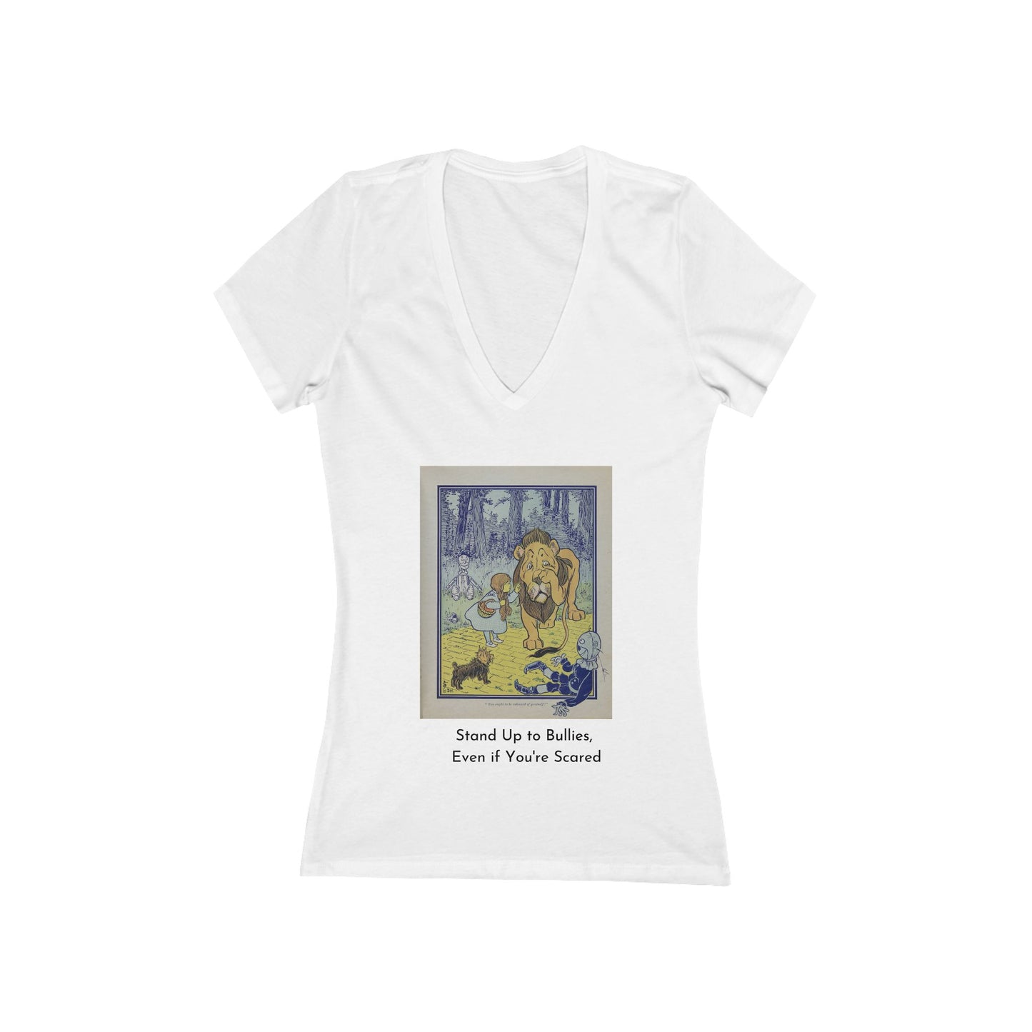 Wizard of Oz Tee - Stand Up to Bullies Women's Deep V-Neck Tee