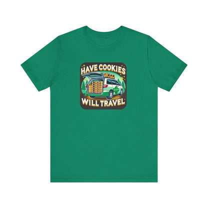 Have Cookies, Will Travel - Unisex Tee - Embrace the Girl Scout Cookie Hustle! - Whippie's