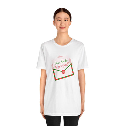 🎅 Dear Santa, We Good? 💌 Unisex Jersey Tee ✨ Been naughty or nice? Santa knows! - Whippie's