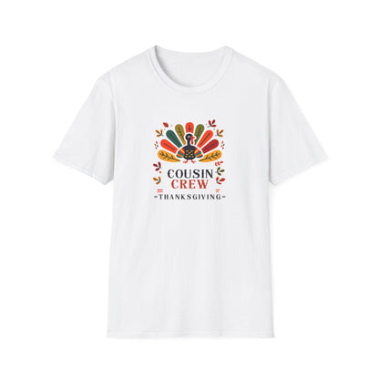 Thanksgiving Cousin Crew - Gobble 'Til You Wobble with Your Favorite Cousins! 🦃🍁 Unisex T-Shirt - Whippie's