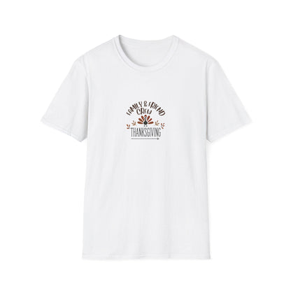 Thanksgiving Family & Friends Crew - Gobble 'Til You Wobble with Your Favorite Crew! 🦃🍁 Unisex T-Shirt - Whippie's