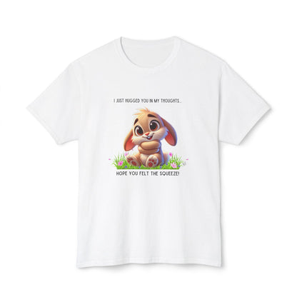 Hugs in My Thoughts - Sending Virtual Hugs! 🤗🐰 Unisex HD Cotton T-shirt - Whippie's