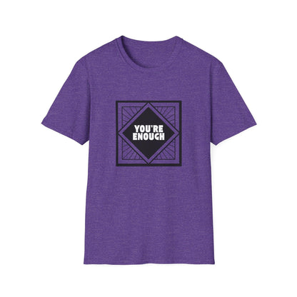 You're Enough - Simple Black Frame - Unisex T-Shirt - Whippie's