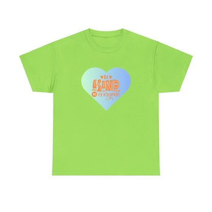Be Kind to Everyone Unisex Heavy Cotton Tee 💙 - Whippie's
