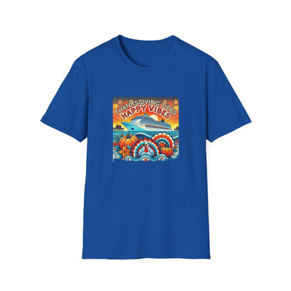Thanksgiving Tides, Happy Vibes - Unisex T-Shirt - Whippie's