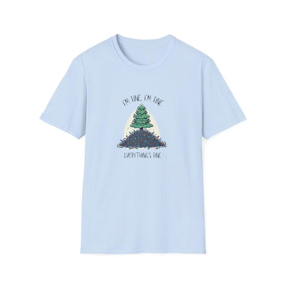 "I'm Fine, I'm Fine, Everything's Fine!" 🎄 - Christmas Stress 😅🎁 - Unisex Softstyle T-shirt - Whippie's