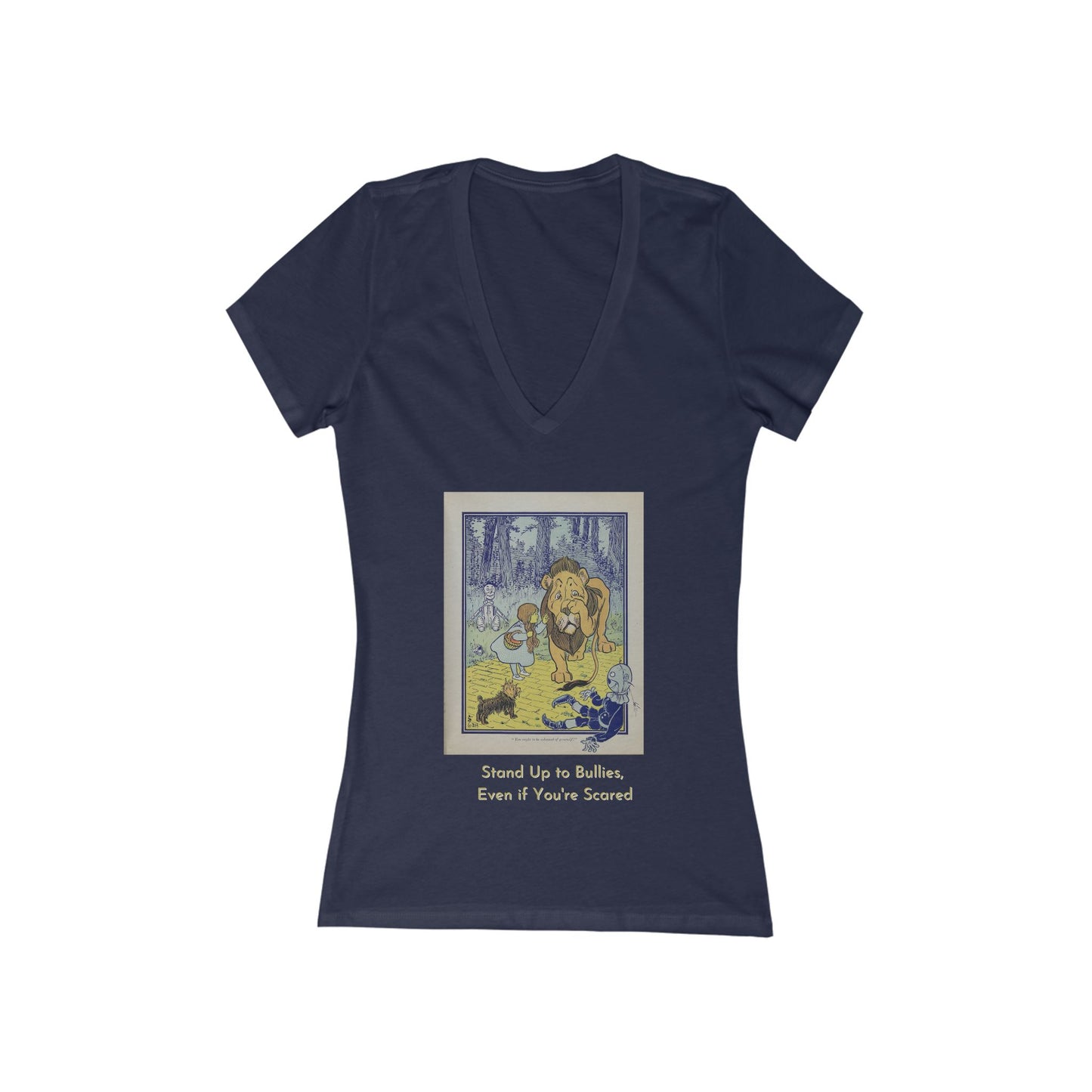 Wizard of Oz Tee - Stand Up to Bullies Women's Deep V-Neck Tee