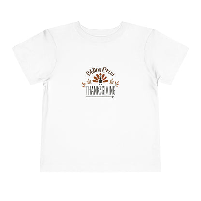 Thanksgiving Sibling Crew - Toddler Short Sleeve Tee - Whippie's