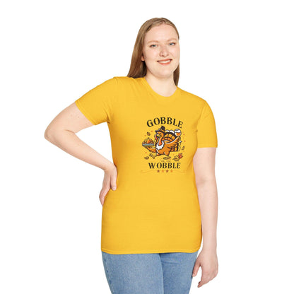 Gobble til you Wobble - Unisex T-Shirt - Whippie's