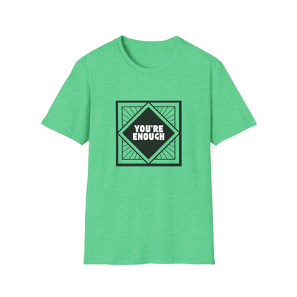 You're Enough - Simple Black Frame - Unisex T-Shirt - Whippie's