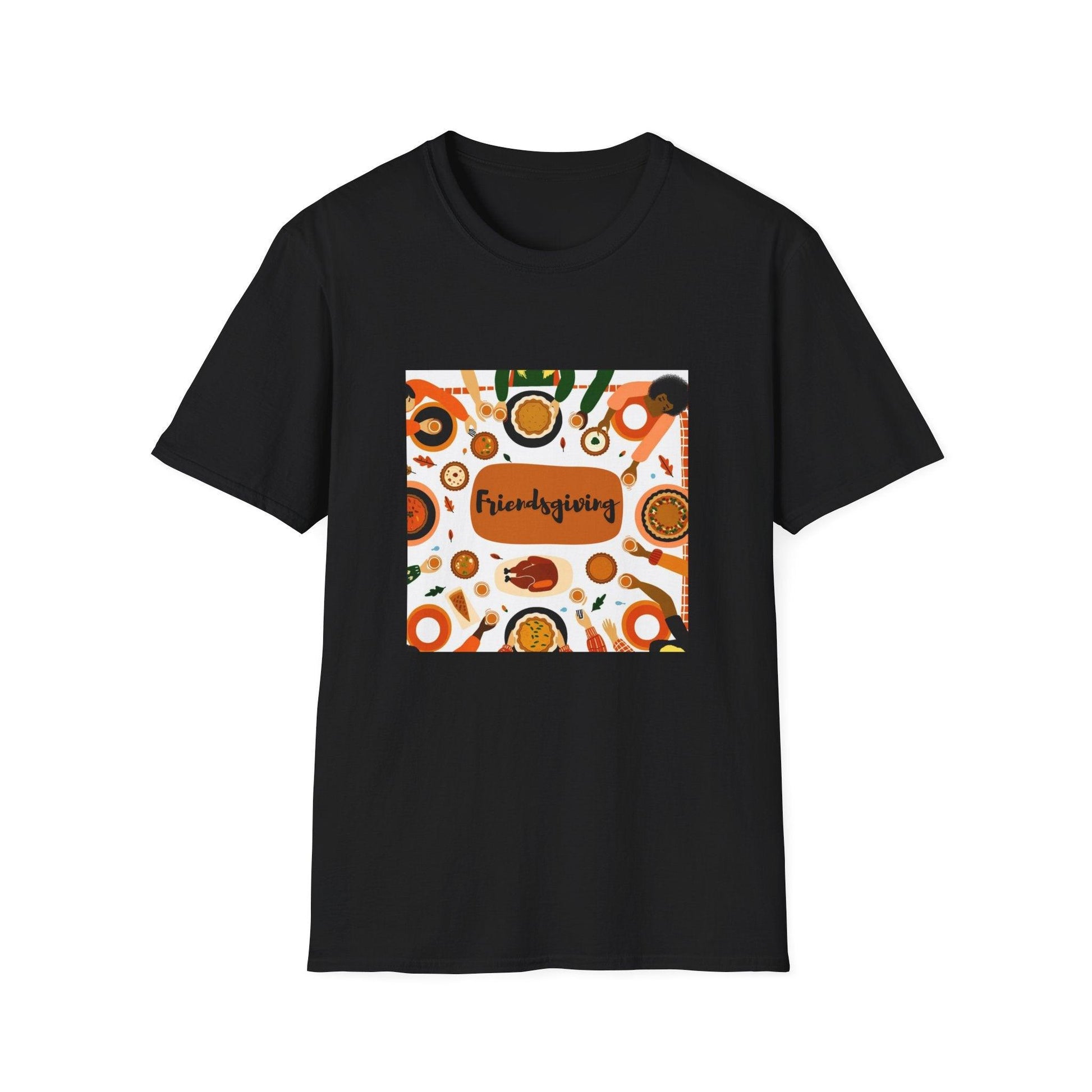 Friendsgiving Feast - Gather 'Round the Table 🍂🦃 - Unisex T-Shirt - Whippie's