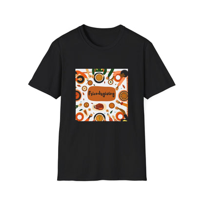 Friendsgiving Feast - Gather 'Round the Table 🍂🦃 - Unisex T-Shirt - Whippie's