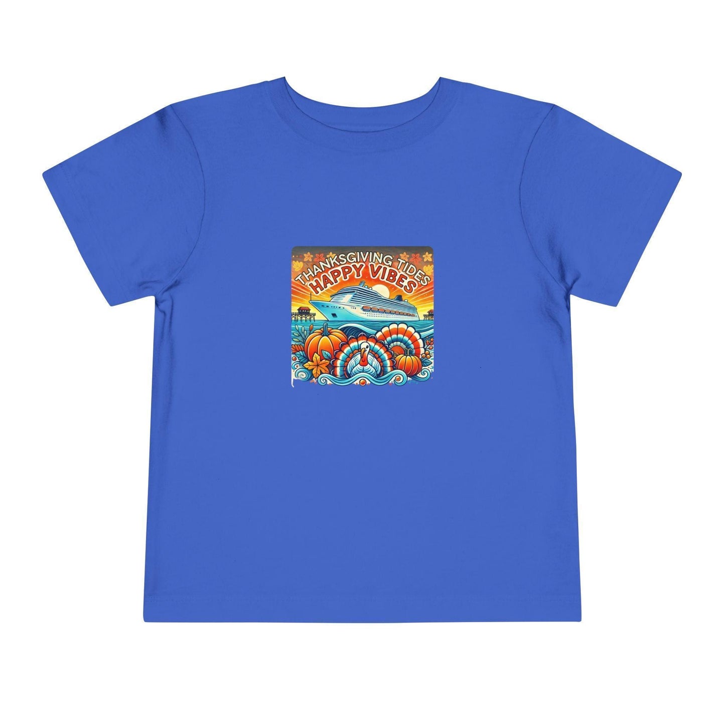 Thanksgiving Tides, Happy Vibes - Toddler Tee - Whippie's
