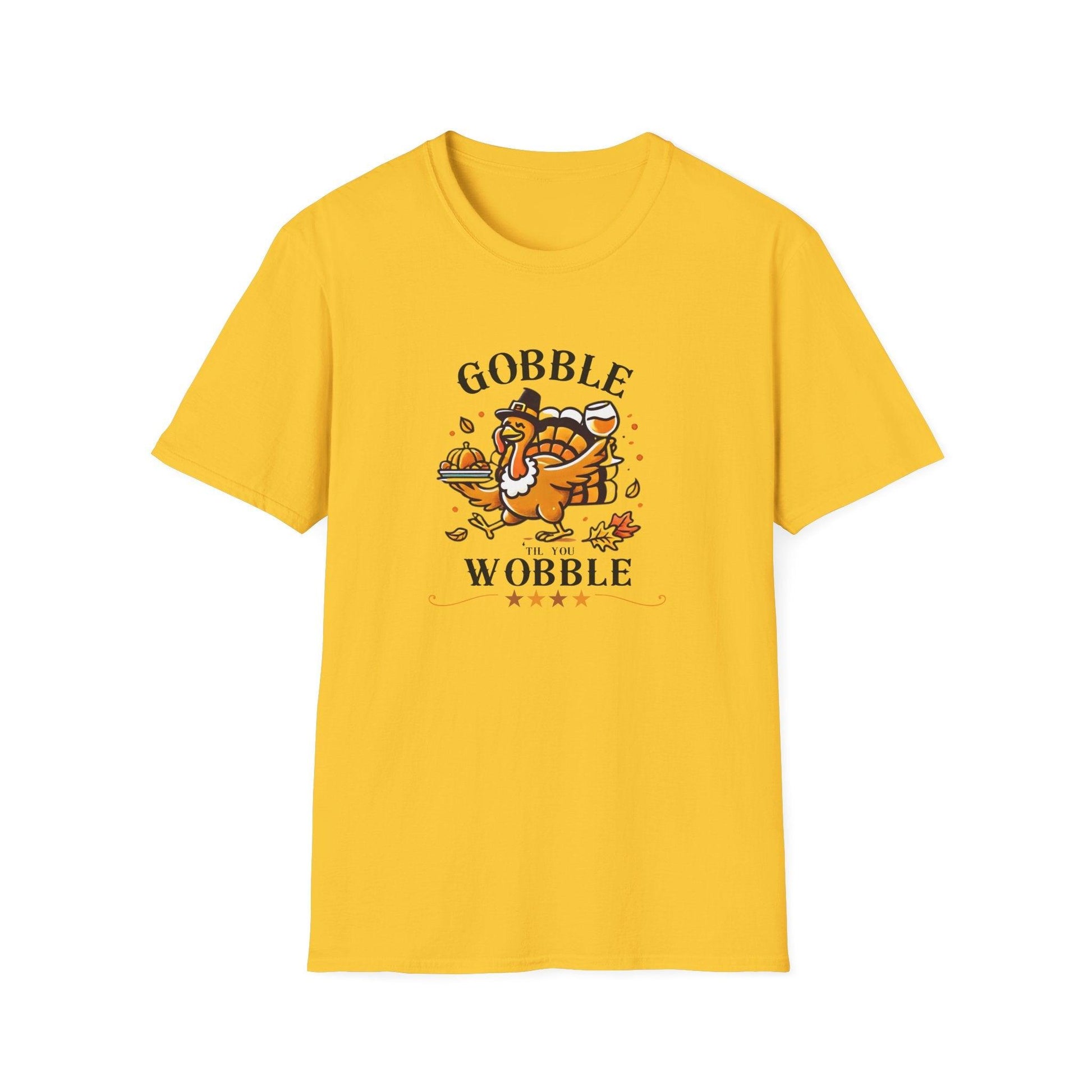 Gobble til you Wobble - Unisex T-Shirt - Whippie's