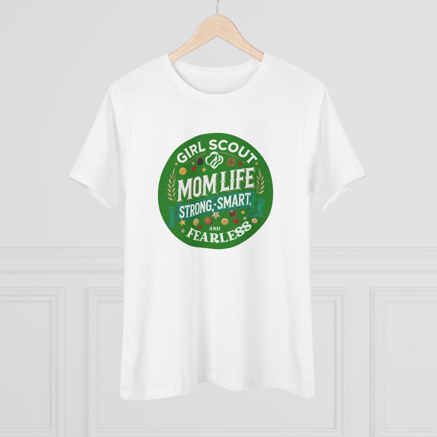 Girl Scout Mom Life - Women's Tee - Strong, Smart & Fearless! - Whippie's