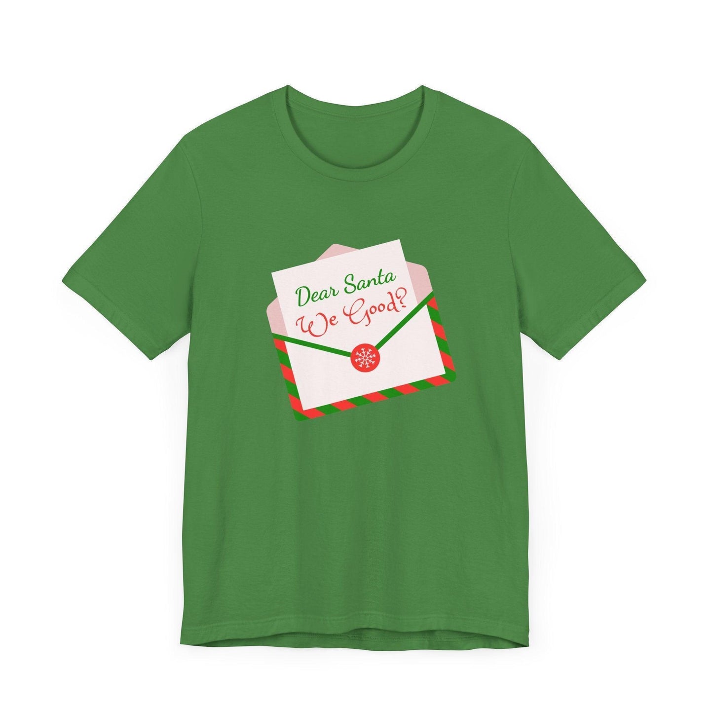 🎅 Dear Santa, We Good? 💌 Unisex Jersey Tee ✨ Been naughty or nice? Santa knows! - Whippie's